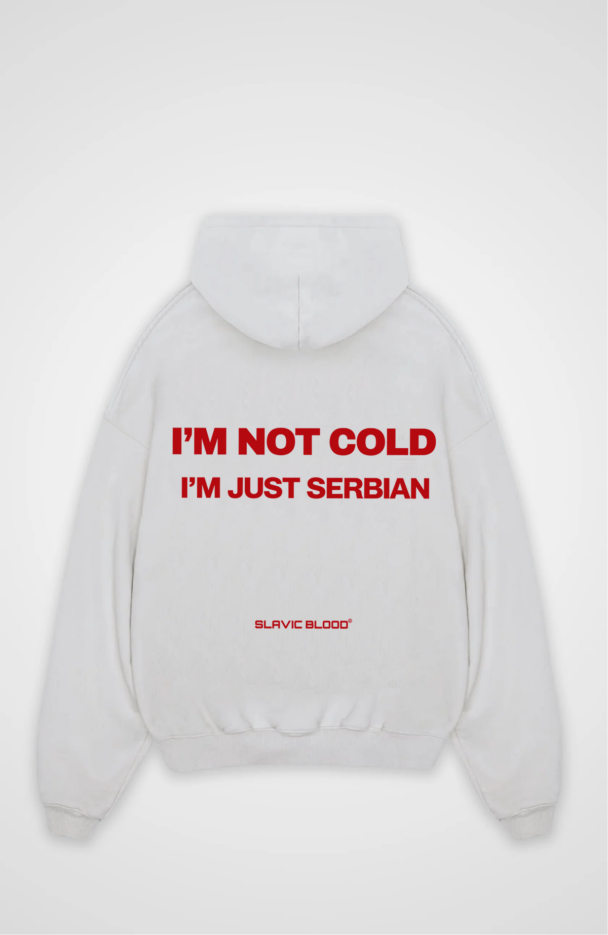 I´m not cold i´m just Serbian Oversized hoodie